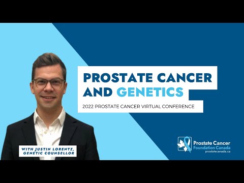 Prostate Cancer and Genetics  with Genetic Counsellor, Justin Lorentz
