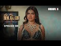 Naagin Drama Serial Season 6 Full Episode 131 Best Drama 2024