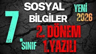 7. Sınıf Sosyal Bilgiler Dersi 2. Dönem 1. Yazılı Soruları ve Cevaplar