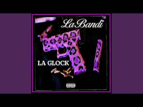 LA GLOCK