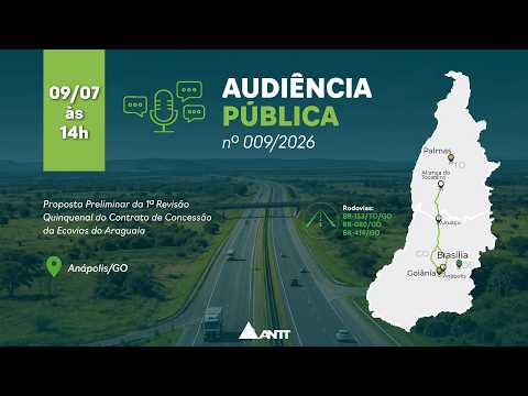 Audiência Pública nº 09/2026 - 09/07/2026 - Anápolis/GO