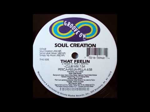 Soul Creation Featuring Eddie Stockley - That Feelin' (Club Mix)