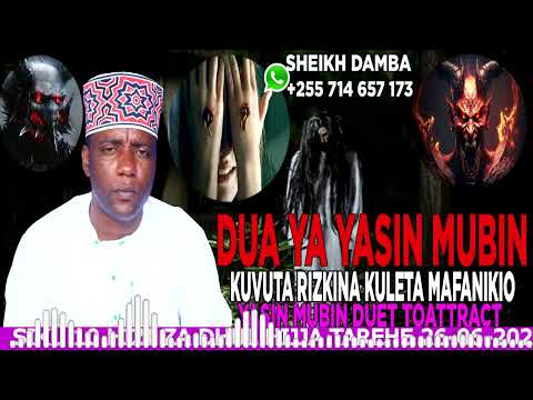 DUA YA YASIN MUBIN KUVUTA RIZKI NA KULETA MAFANIKIO