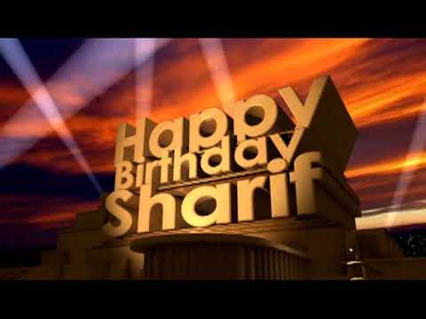 Happy Birthday Sharif