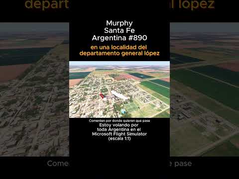 Murphy, Santa Fe desde el Microsoft Flight Simulator #murphy #santafe #msfs #joaha45 #argentina