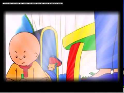 caillou deutsch Caillou 006 Verloren und wieder gefunden Magische Weihnachtszeit