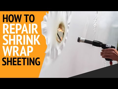 How To Repair Shrink Wrap Sheeting