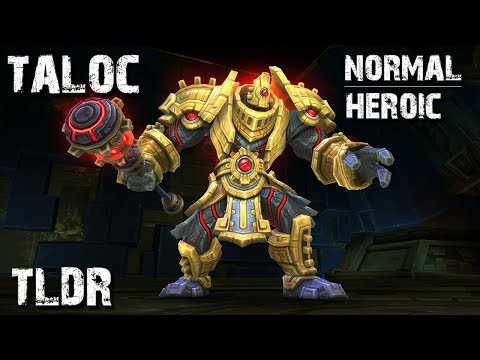 Taloc Normal/Heroic TLDR Guide