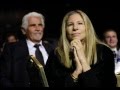 Barbra Streisand "If I didn't love you"