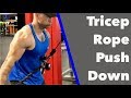 3 Awesome Rope Pushdowns - Build Those Triceps!