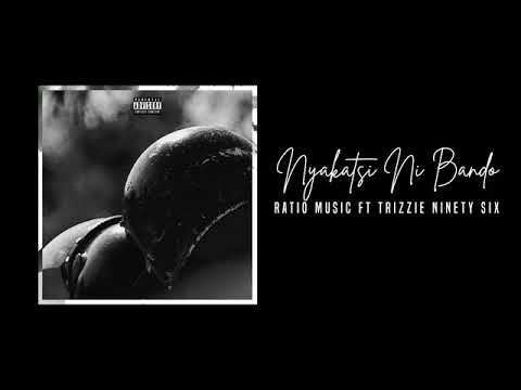 Nyakatsi Ni bendo by ratio music ft trizzie ninety six