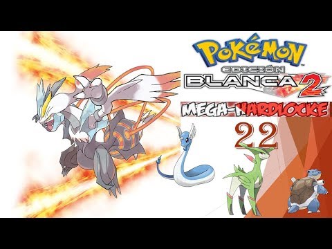 POKEMON BLANCO 2 MEGA HARDLOCKE #22 Y LLEGAMOS A CIUDAD CAOLIN