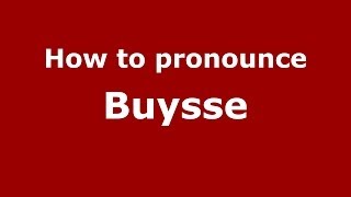 How to pronounce Buysse