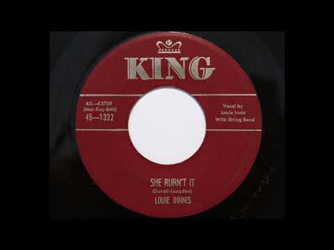 Louie Innis - She Rurn't It (King 1322)