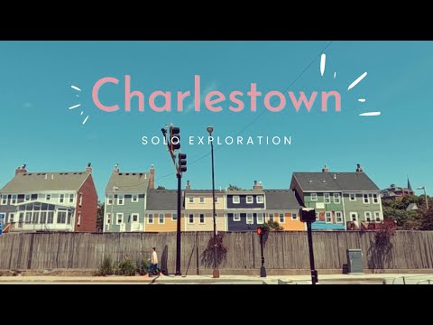 Solo Exploration in Charlestown, Boston | A Journey for a Creative Soul