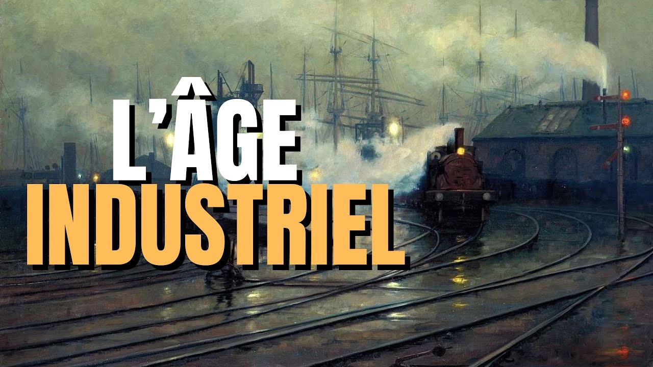 THE INDUSTRIAL AGE