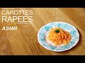 🇫🇷 ASMR French Recipe Carottes Rapées | Grated Carrot