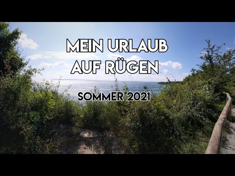 Mein Urlaub auf Rügen im Jahr 2021
