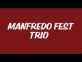 Manfredo Fest Trio