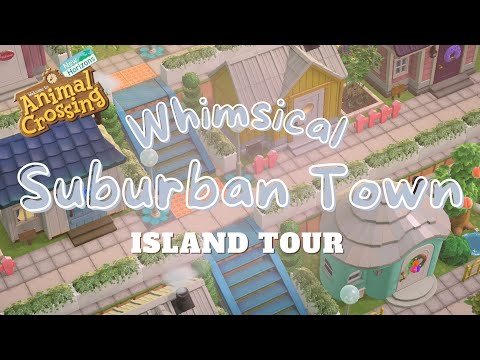 WHIMSICAL SUBURBAN TOWN | Robin Egg Island Tour! // Animal Crossing New Horizons
