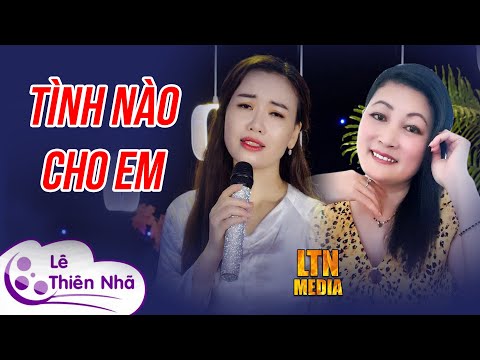 Tình nào cho em - Thùy Hương