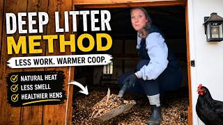 Deep Litter Method for Chicken Coops (Clean Once a Year!) | Spring Coop Cleanout + Winter Prep