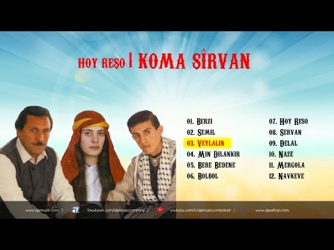 Koma Şirvan - Veylalin