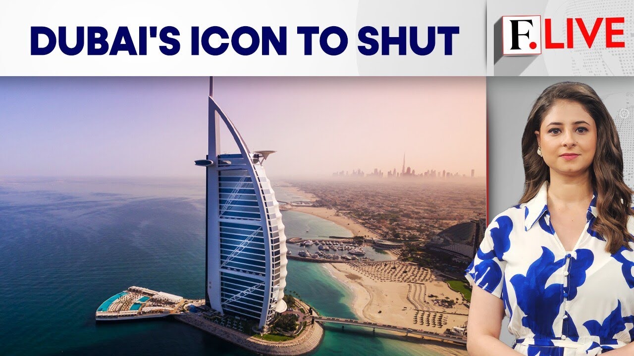 Dubai's Iconic Burj Al Arab Hotel to Shut for 1.5-Year Renovation | Iran War | Firstpost Live