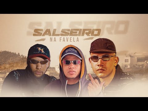 MC Tozzi, MC RN do Capão e MC Cortez - Salseiro na Favela (DJ David LP)