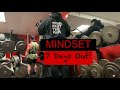 7 Days Out Mindset. Focused and Motivated