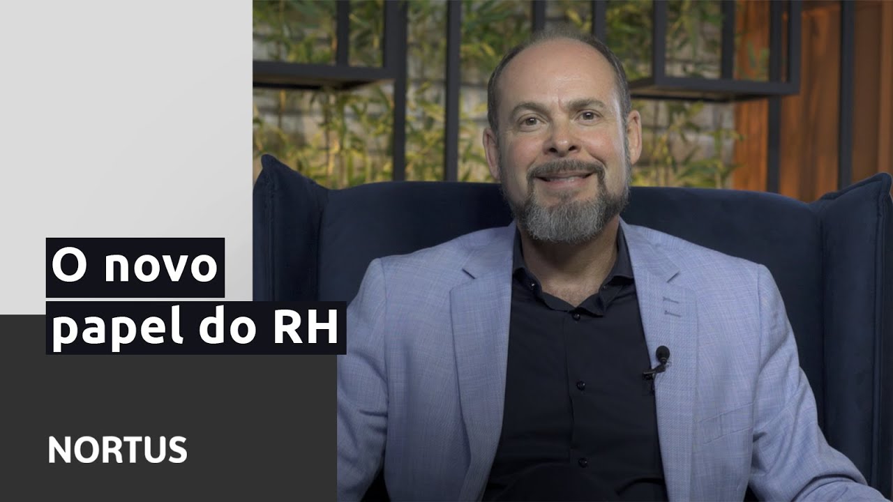 Descubra o novo papel dos Recursos Humanos nas organizações