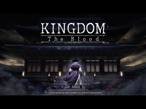 Видео Kingdom: The Blood #5