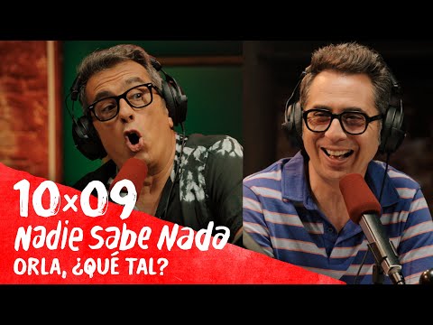 NADIE SABE NADA 10x09 | Orla, ¿qué tal? (HBO Max 21)