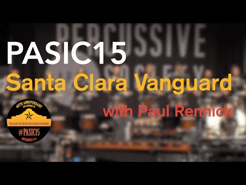 PASIC15 - The Santa Clara Vanguard Percussion Section with Paul Rennick