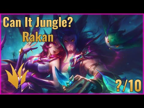 Can It Jungle? - Rakan