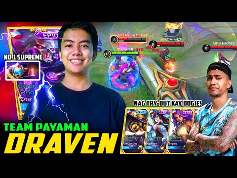 DRAVEN NAG TRY-OUT KAY DOGIE! TOP 1 SUPREME ROGER GAMEPLAY by TEAM PAYAMAN DRAVEN ~ MLBB PH