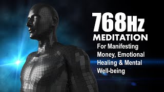 768 Meditation for Manifesting Money, Emotional Healing & Mental Well Being