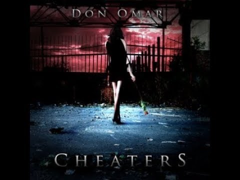 Cheaters - Don Omar