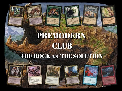 PREMODERN CLUB - TORNEO SKYPE - THE ROCK vs THE SOLUTION