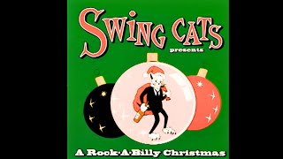 Swing Cats Present A Rockabilly Christmas - Rock, Santa, Rock (Gary Twinn)