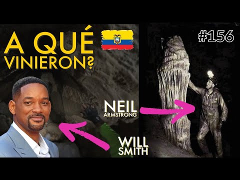 Why did Will Smith and Neil Armstrong also come to the Cueva de los Tayos? Ep. 2 #156 Chez Team