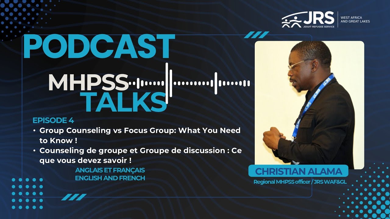🎙MHPSS TALKS EP 4 : GROUP COUNSELING VS FOCUS GROUP/GROUPE DE DISCUSSION : KNOW THE DIFFERENCE !