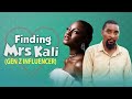 FINDING MRS KALI Episode 7 Gen Z Influencer Yawaskits 308