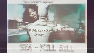 Download lagu SZA - Kill Bill (D'MitreeZz remix) mp3