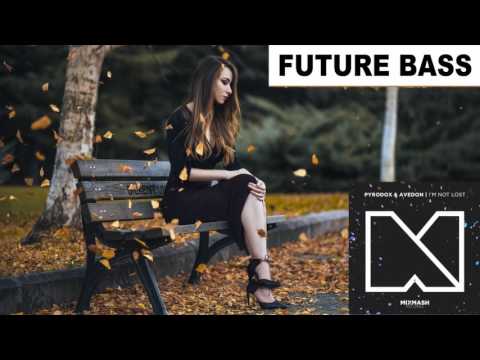 Pyrodox & Avedon - I'm Not Lost | FBM