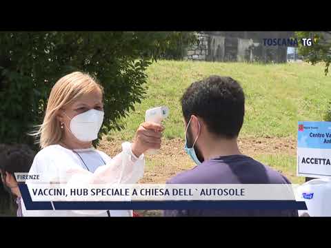 2021-06-10 FIRENZE - VACCINI, HUB SPECIALE A CHIESA DELL'AUTOSOLE