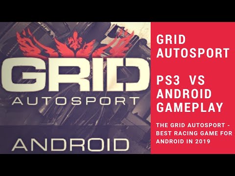 GRID AUTOSPORT comparison PS3 and ANDROID gameplay. Graphic QUALITY!