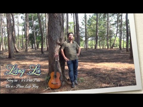 Lặng lẽ - Phan Lập Huy