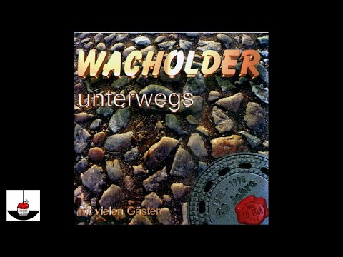 Wacholder - Wieder zu Haus (Wacholder-Marathon 7/7)