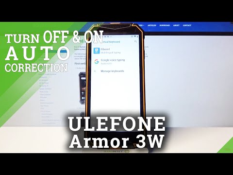Activate / Turn Off Auto-Correction Text Option - ULEFONE Armor 3W